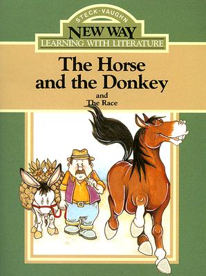 The Horse and the Donkey: And the Race (New Way: Learning with Literature (Green Level))