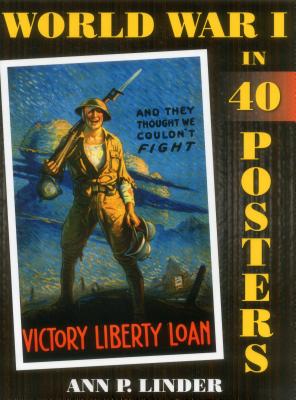 Image for World War I in 40 Posters World War I in 40 Posters