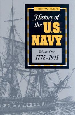 History of the U.S. Navy (Volume 1)