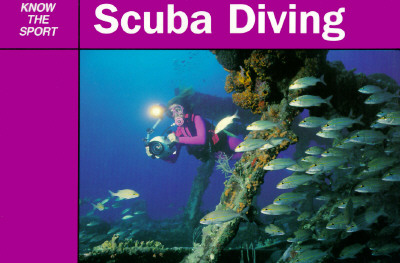 Scuba Diving (Know the Sport)