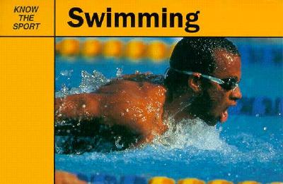 Swimming (Know the Sport)