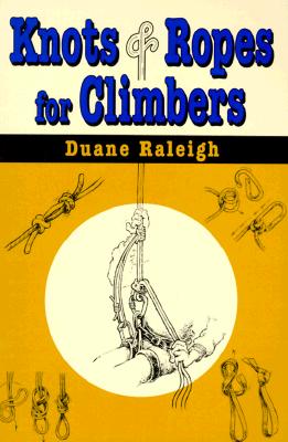 Knots & Ropes for Climbers