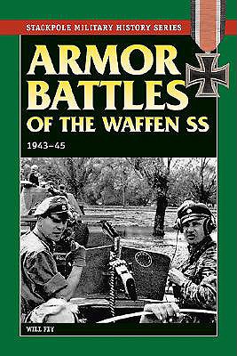 Armor Battles of the Waffen SS, 1943-45
