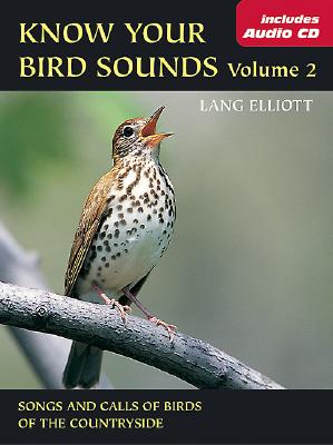 Songs and Calls of Birds of the Countryside [With CD]