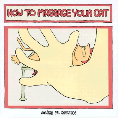 Image for How to Massage Your Cat