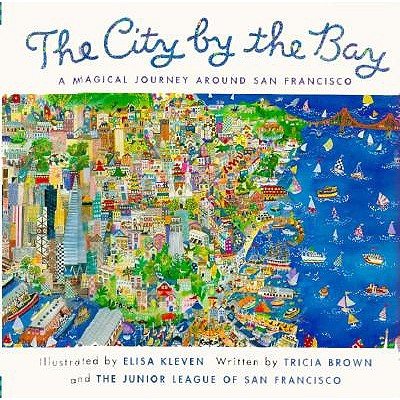 The City by the Bay: A Magical Journey Around San Francisco