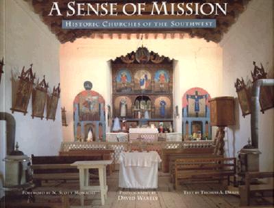 Image for A Sense of Mission: Historic Churches of the Southwest