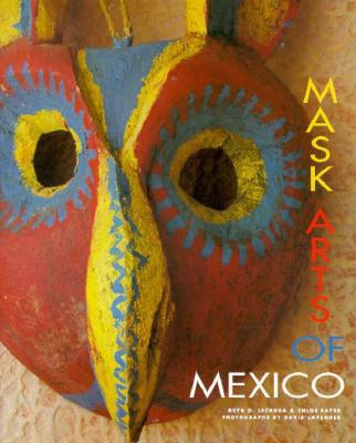 Mask Arts of Mexico