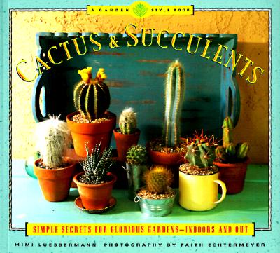 A Garden Style Book Cactus & Succulents