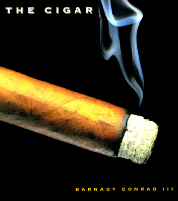 The Cigar: An Illustrated History of Fine Smoking