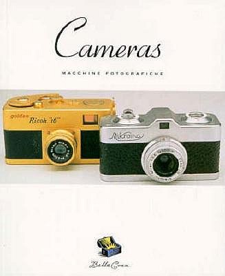 Cameras (Bella Cosa)