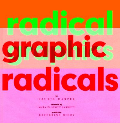Radical Graphics/Graphic Radicals
