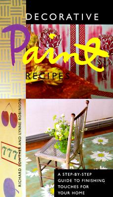 Decorative Paint Recipes: A Step-by-Step Guide to Finishing Touches for Your Home