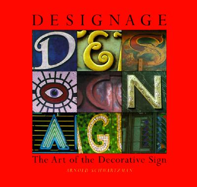 Designage: The Art of the Decorative Sign