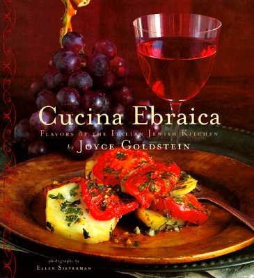 Cucina Ebraica: Flavors of the Italian Jewish Kitchen