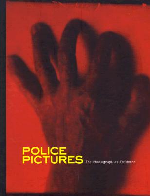 Police Pictures: The Photograph As Evidence