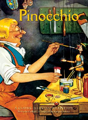 Image for Pinocchio: A Classic Illustrated Edition