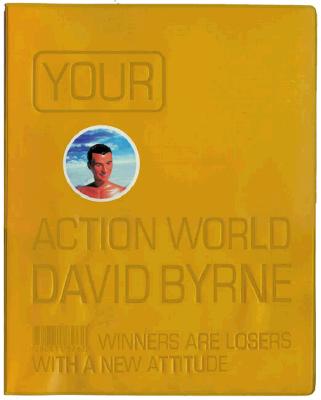 Your Action World: Winners Are Losers with a New Attitude