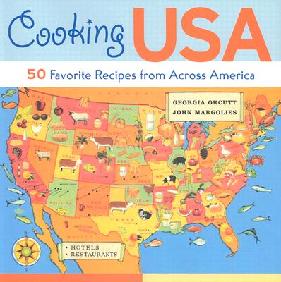 Cooking USA: 50 Favorite Recipes from Across America