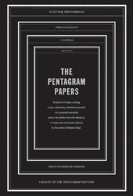 The Pentagram Papers: A collection of 36 papers containing curious, entertaining, stimulating, provocative, and occasionally controversial points of view that have come to the attention of.Pentagram