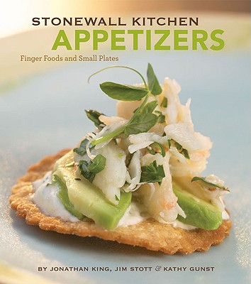 Image for Stonewall Kitchen: Appetizers: Finger Foods and Small Plates