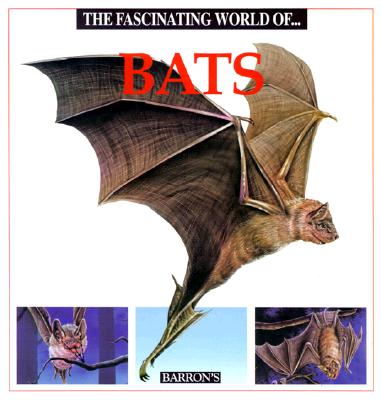 FASCINATING WORLD OF BATS