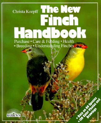 Image for The New Finch Handbook (New Pet Handbooks) (English and German Edition)