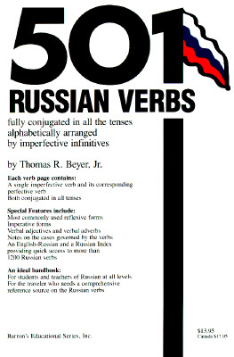 Image for 501 Russian Verbs: Fully Conjugated in All the Tenses Alphabetically Arranged
