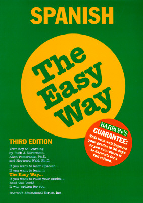 Spanish the Easy Way (Spanish Edition) ; Spanish the Easy Way (Spanish Edition)