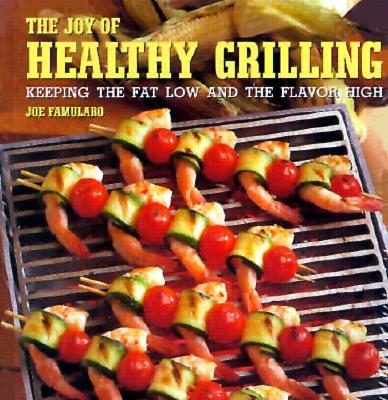 The Joy of Healthy Grilling: Keeping the Fat Low and the Flavor High
