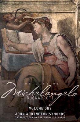 The Life of Michelangelo Buonarroti