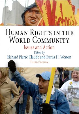 Human Rights in the World Community: Issues and Action (Pennsylvania Studies in Human Rights)