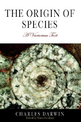 The Origin of Species: A Variorum Text (Variorum Reprint)