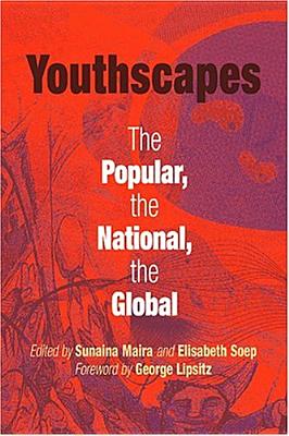 Youthscapes: The Popular, the National, the Global