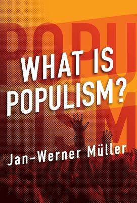 What Is Populism