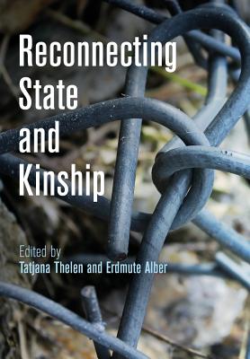 Reconnecting State and Kinship