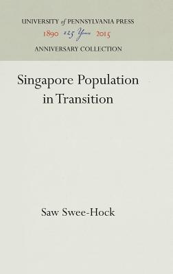 Singapore Population in Transition (Anniversary Collection)