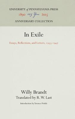 Image for In Exile: Essays, Reflections and Letters, 1933-1947 In Exile: Essays, Reflections and Letters, 1933-1947