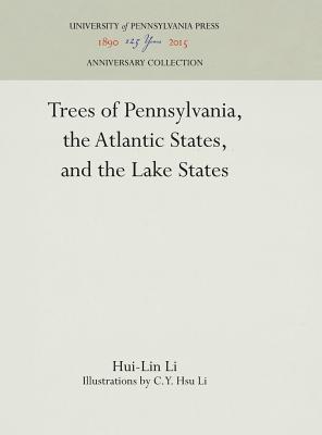 Image for Trees Of Pennsylvania The Atlantic States And The Lake States Trees Of Pennsylvania The Atlantic States And The Lake States