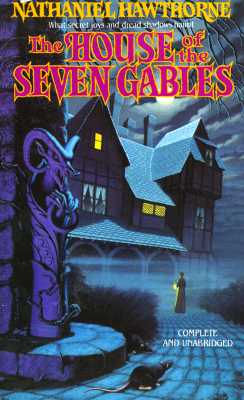 The House of the Seven Gables (Tor Classics)