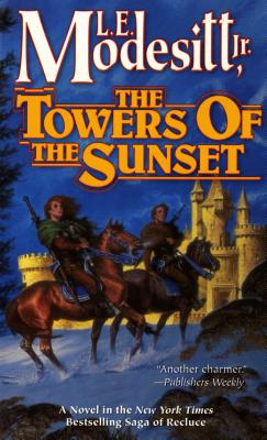 Image for The Towers of the Sunset (Recluce series, Book 2)