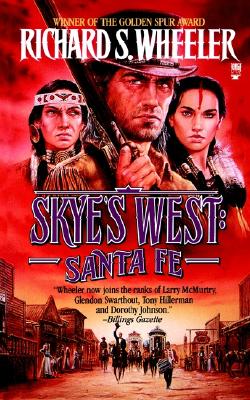 Sky'e West: Santa Fe