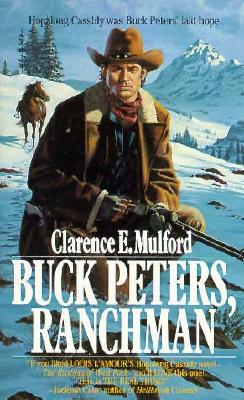 Buck Peters, Ranchman (Bar-20)