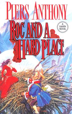 Roc and a Hard Place (Xanth, No. 19)