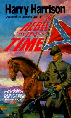 A Rebel in Time (Tor Science Fiction)