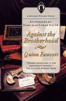 Image for Against the Brotherhood: A Mycroft Holmes Novel