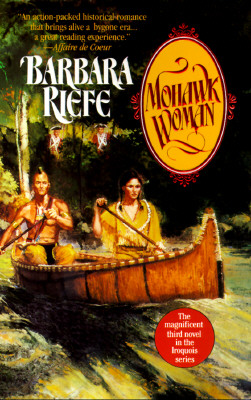 Mohawk Woman (Iroquois Series)
