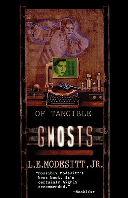 Of Tangible Ghosts (Ghost trilogy)