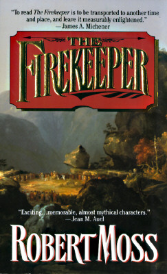 Image for The Firekeeper: A Narrative of the Eastern Frontier