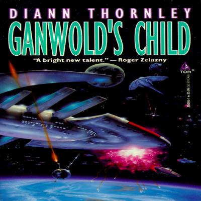 Ganwold's Child (Unified Worlds)